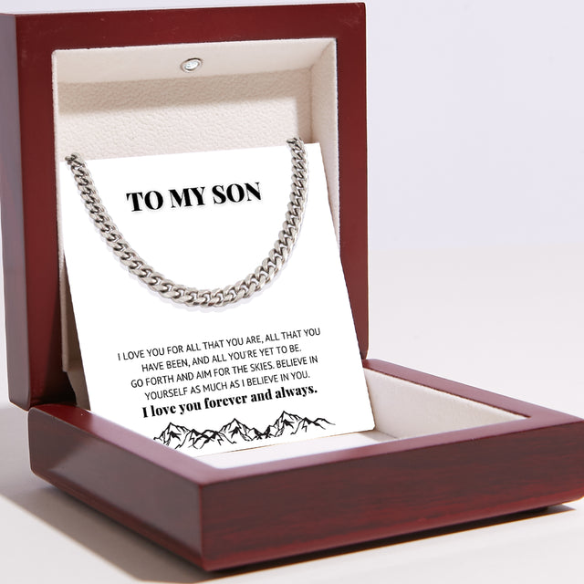To My Son Necklace - Cuban Link Chain - I Believe In You
