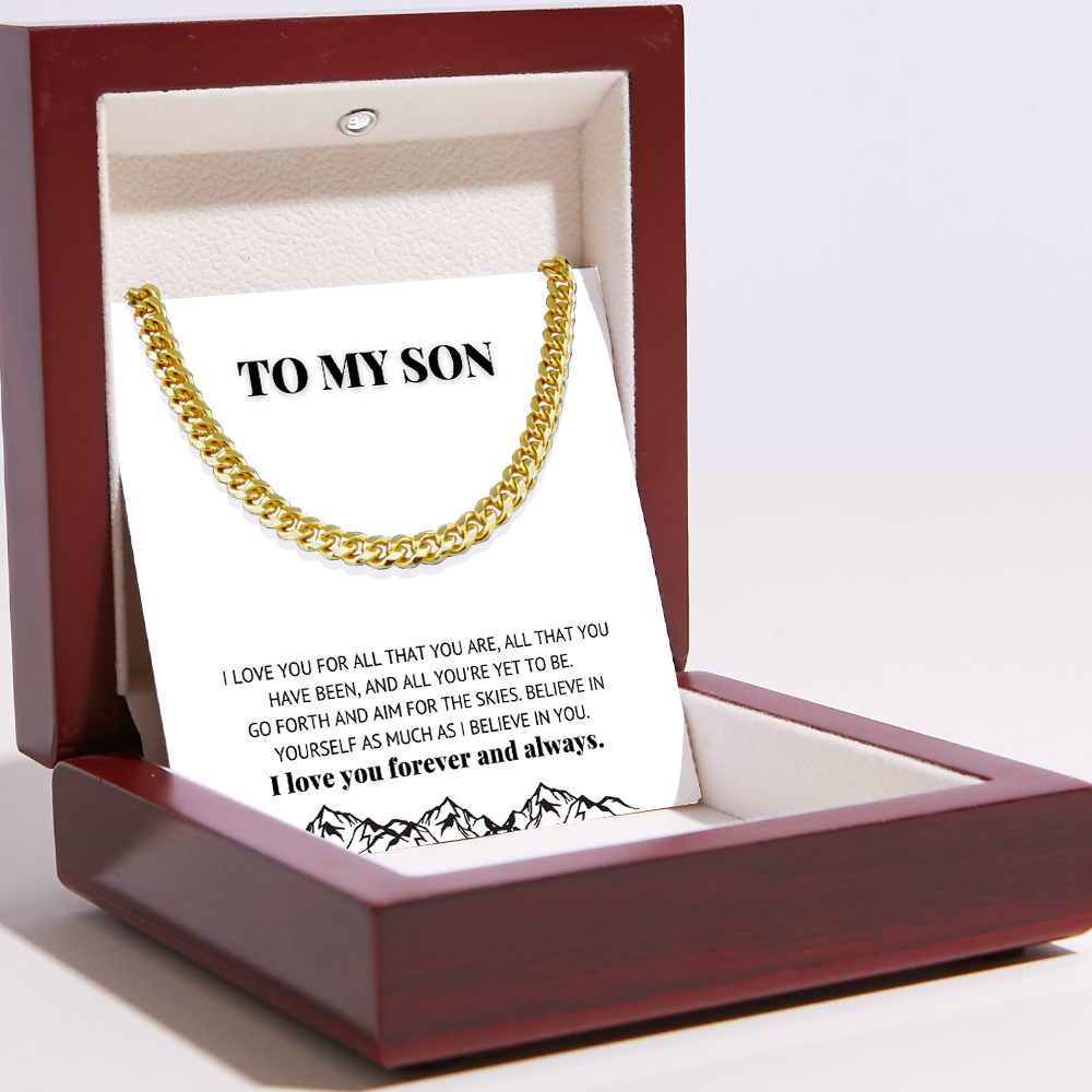 To My Son Necklace - Cuban Link Chain - I Believe In You