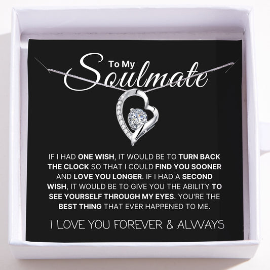 Love Heart Necklace For Soulmate - Find You Sooner And Love You Longer