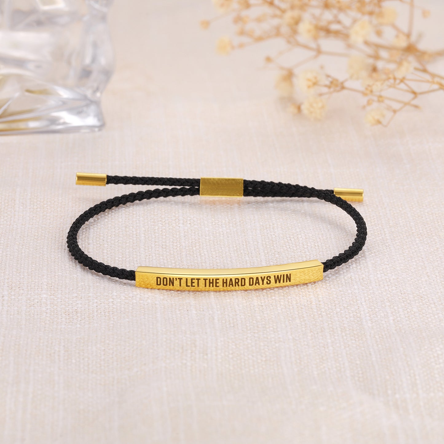 Don't Let The Hard Days Win - Tube Bracelet