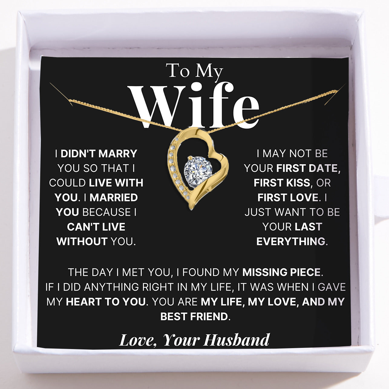 To My Wife - Love Heart Necklace - Your My Last Everything