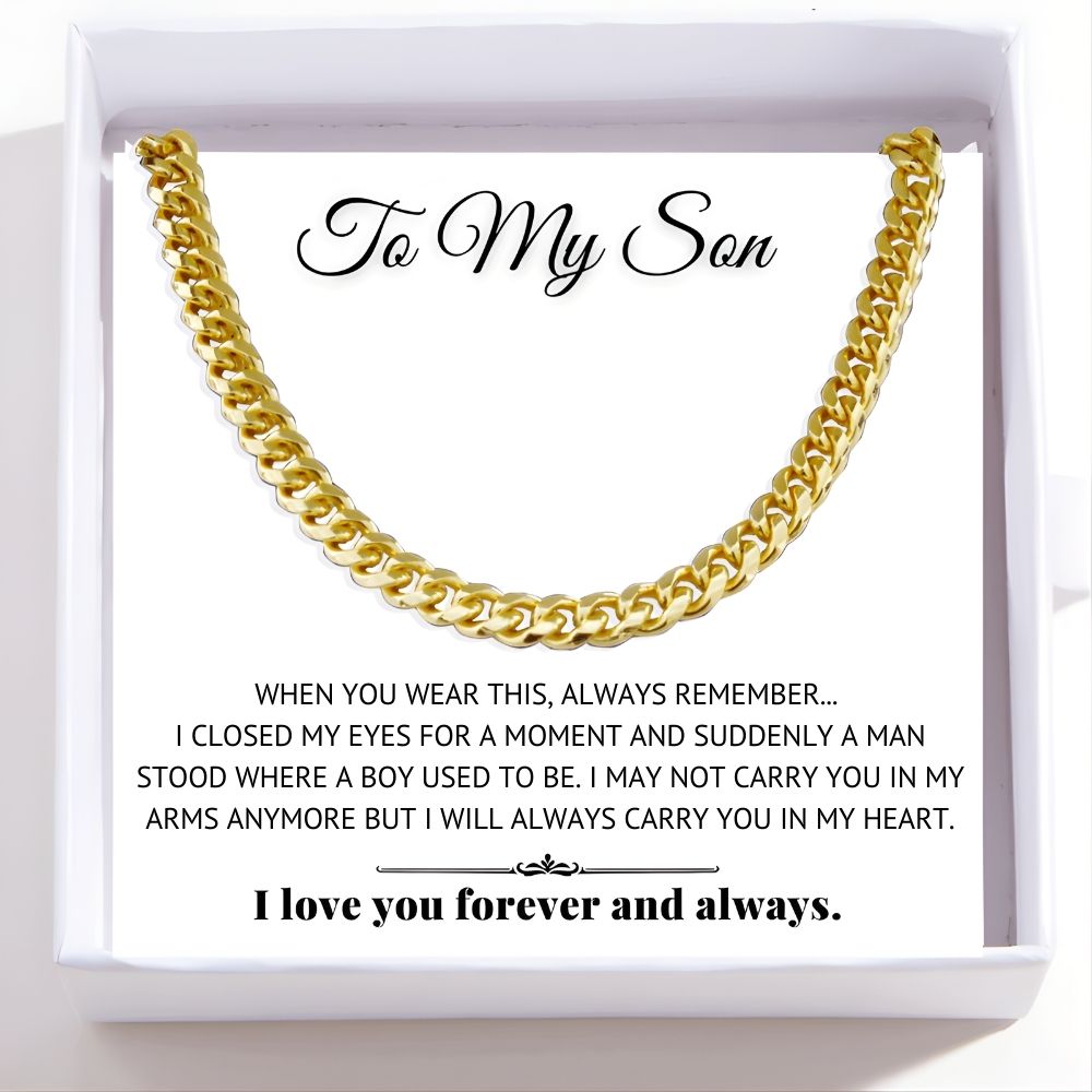 To My Son Necklace - Cuban Link Chain - Always In My Heart