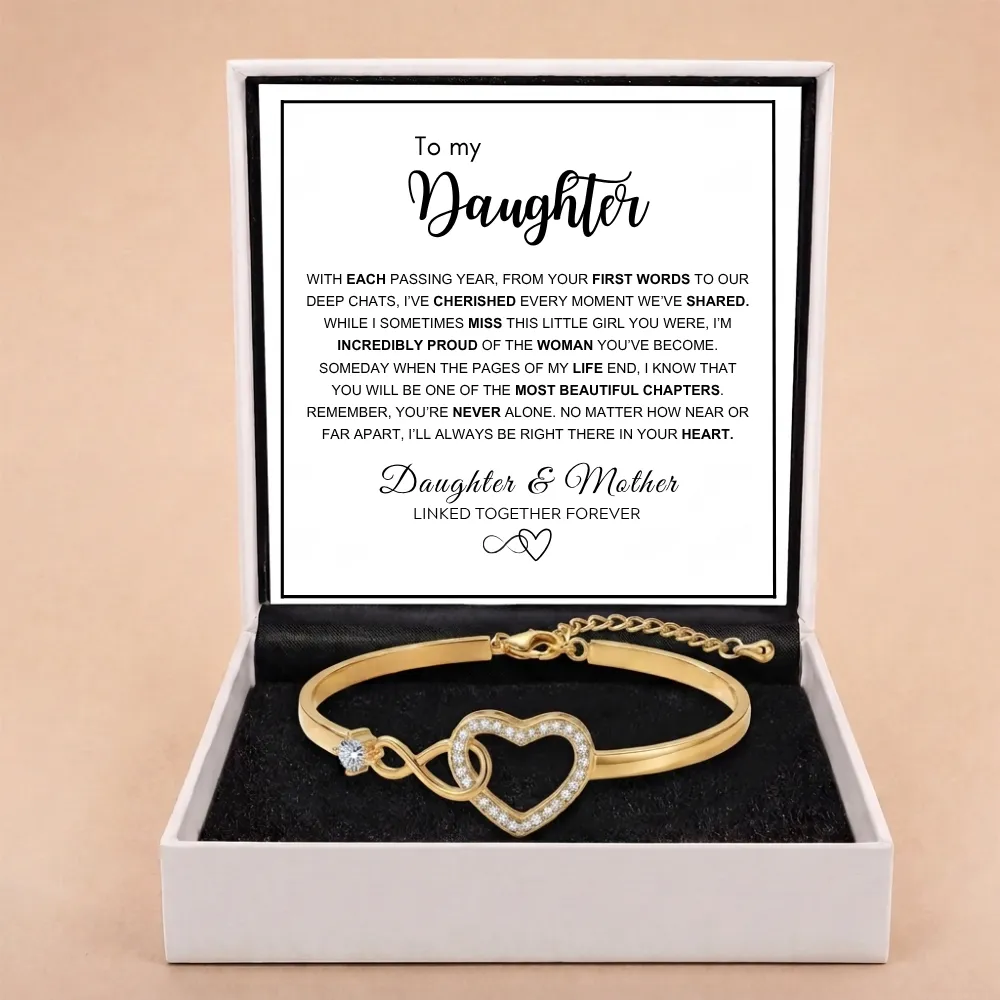 To My Daughter - Infinity Heart Bracelet - Forever Linked Together