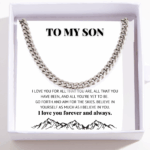 To My Son Necklace - Cuban Link Chain - I Believe In You