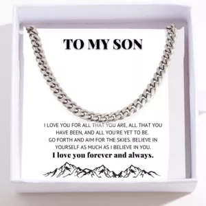To My Son Necklace - Cuban Link Chain - I Believe In You